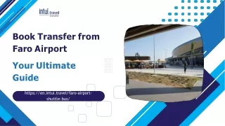 Book Transfer from Faro Airport: Your Ultimate Guide