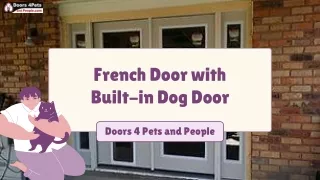 Stylish French Door with Built-in Dog Door for Your Home