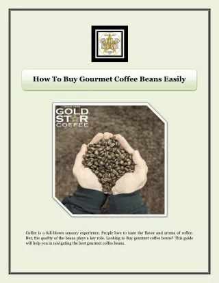 How To Buy Gourmet Coffee Beans Easily