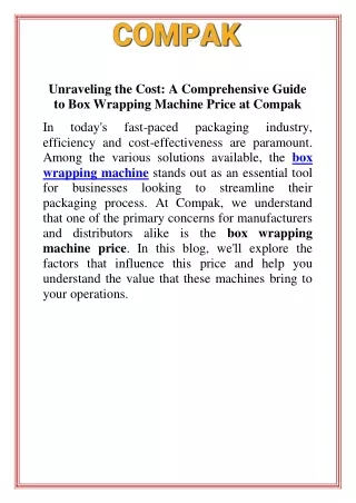 Unraveling the Cost A Comprehensive Guide to Box Wrapping Machine Price at Compak