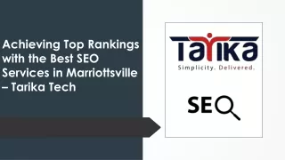 Achieving Top Rankings with the Best SEO Services in Marriottsville – Tarika Tech