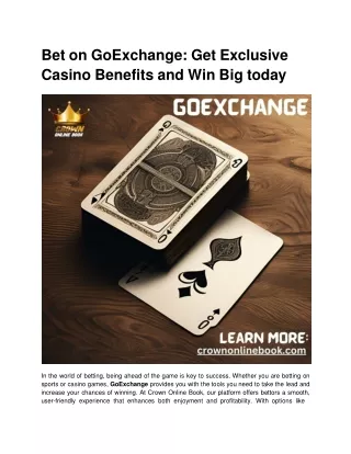 Bet on GoExchange_ Get Exclusive Casino Benefits and Win Big today