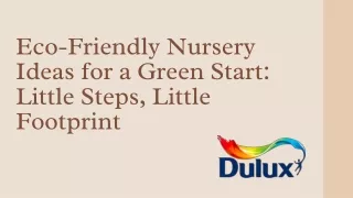 Eco-Friendly Nursery Ideas for a Green Start Little Steps, Little Footprint