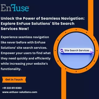 Discover Seamless Navigation with EnFuse's Site Search Services!