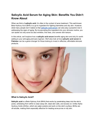 Salicylic Acid Serum for Aging Skin Benefits You Didn’t Know About