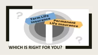 Term Life Insurance or Permanent Life Insurance