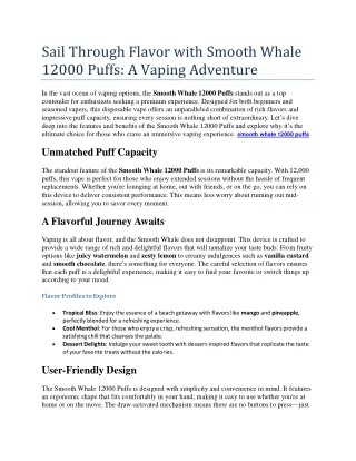 Sail Through Flavor with Smooth Whale 12000 Puffs: A Vaping Adventure