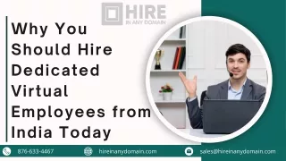 Why You Should Hire Dedicated Virtual Employees from India Today
