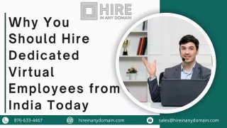 Why You Should Hire Dedicated Virtual Employees from India Today