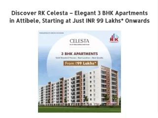 Why Choose RK Celesta?