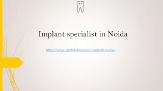 Implant specialist in Noida