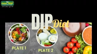 DIP Diet Consultation at Jeena Sikho