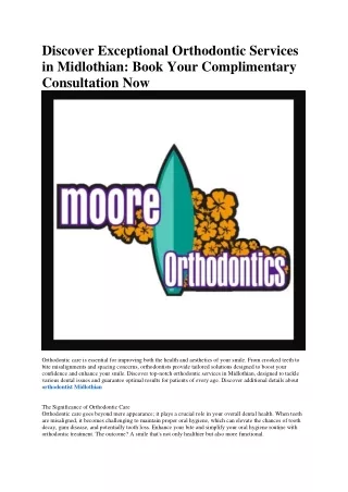 Moore Orthodontics in Midlothian
