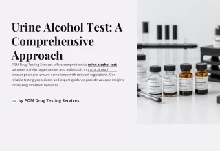 Urine Alcohol Test: A Reliable Method for Detecting Alcohol Use