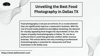 Delightful Designs  Unveiling the Best Food Photography in Dallas TX