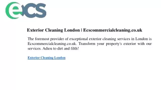 Exterior Cleaning London  Ecscommercialcleaning.co.uk