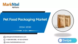 Global Pet Food Packaging Market Research Report Forecast (2024-2030)
