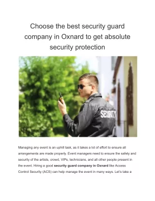 Choose the best security guard company in Oxnard to get absolute security protection