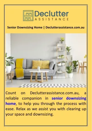 Senior Downsizing Home  Declutterassistance.com.au