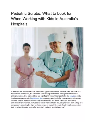 Pediatric Scrubs_ What to Look for When Working with Kids in Australia’s Hospitals