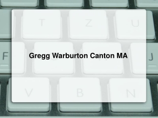 Gregg T. Warburton Canton MA