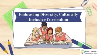 Embracing Diversity Culturally Inclusive Curriculum in International Schools in India
