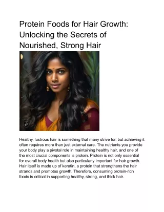Protein Foods for Hair Growth: Unlocking the Secrets of Nourished, Strong Hair