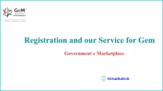 Registration and our Service for Gem
