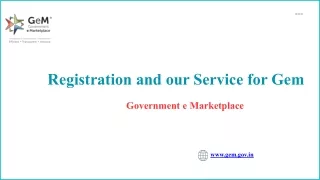 Registration and our Service for Gem
