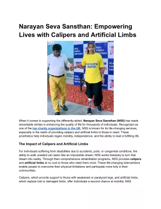 Narayan Seva Sansthan Empowering Lives with Calipers and Artificial Limbs