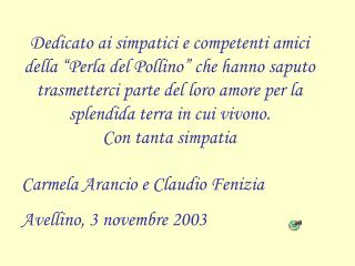 Carmela Arancio e Claudio Fenizia Avellino, 3 novembre 2003