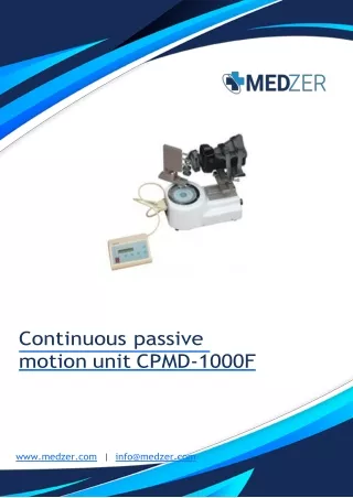 Continuous passive motion unit CPMD 1000F