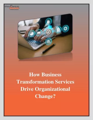 How Business Transformation Services Drive Organizational Change