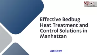 Bedbug Heat Treatment in Manhattan | VJ Pest Management