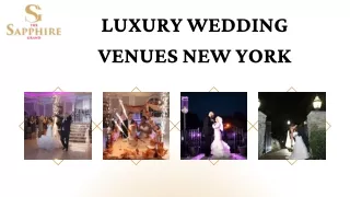 Luxury Wedding Venues New York