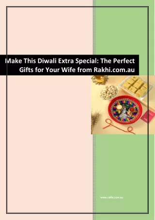 Make This Diwali Extra Special: The Perfect Gifts for Your Wife from Rakhi.com.a