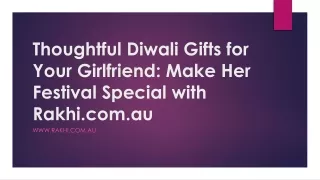 Thoughtful Diwali Gifts for Your Girlfriend