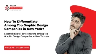 How To Differentiate Among Top Graphic Design Companies in New York?