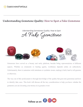 Understanding Gemstone Quality_ How to Spot a Fake Gemstone.docx