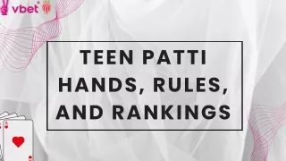 Teen Patti Hands, Rules, and Rankings