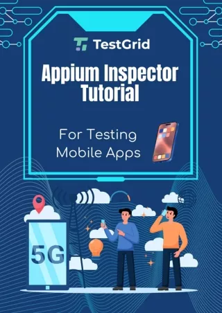 Complete Appium Inspector Tutorial For Testing Mobile Apps