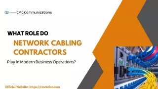 WHAT ROLE DO NETWORK CABLING CONTRACTORS Play in Modern Business Operations?