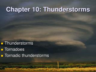 Chapter 10: Thunderstorms