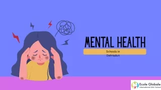 Innovative mental health programs in Dehradun's schools foster well-being and equip students with tools for resilience a