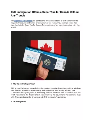 TNC Immigration Offers a Super Visa for Canada Without Any Trouble