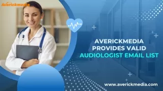 Averickmedia Provides Valid Anesthesiologist Email List