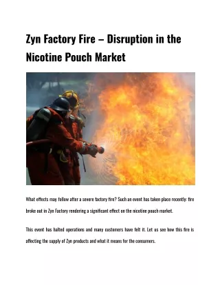 Zyn Factory Fire – Disruption in the Nicotine Pouch Market