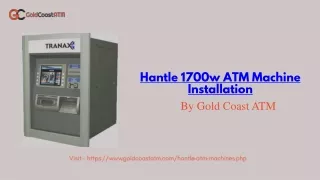Hantle 1700w ATM Machine Installation