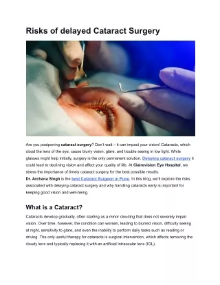 Risks of delayed Cataract Surgery