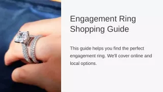 Engagement Ring Shopping Guide